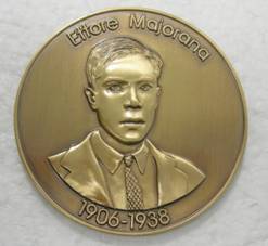 The Majorana Medal